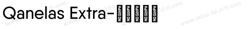 Qanelas Extra字体转换